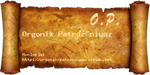 Orgonik Petróniusz névjegykártya
